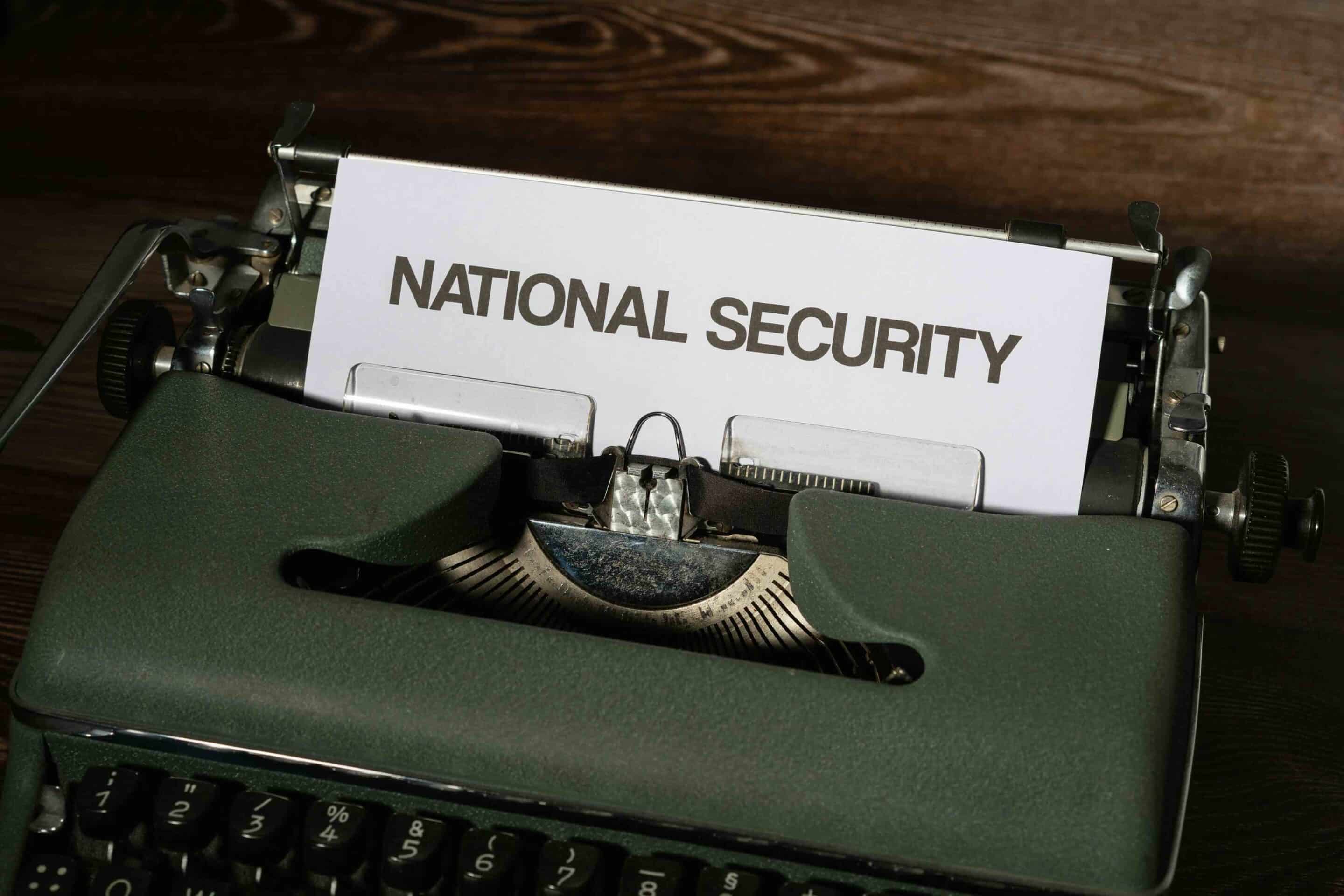 a typewriter that says national security on it